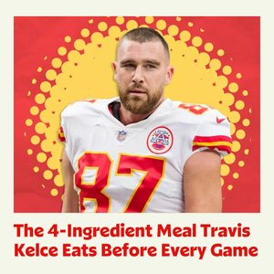 The 4-Ingredient Meal Travis Kelce Eats Before Every Game