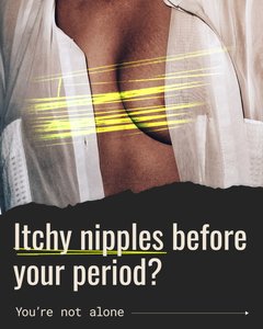 Itchy nipples before your period: What it means, The Fornix